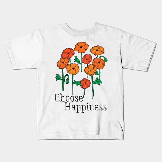 Choose Happiness Kids T-Shirt by Nataliatcha23